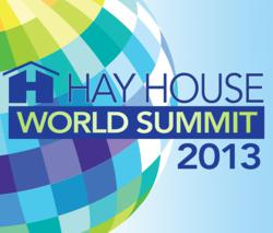 hay house world summit 2013